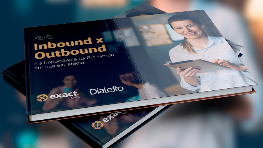 x inbound x outbound e a importancia da pre venda em sua estrategia